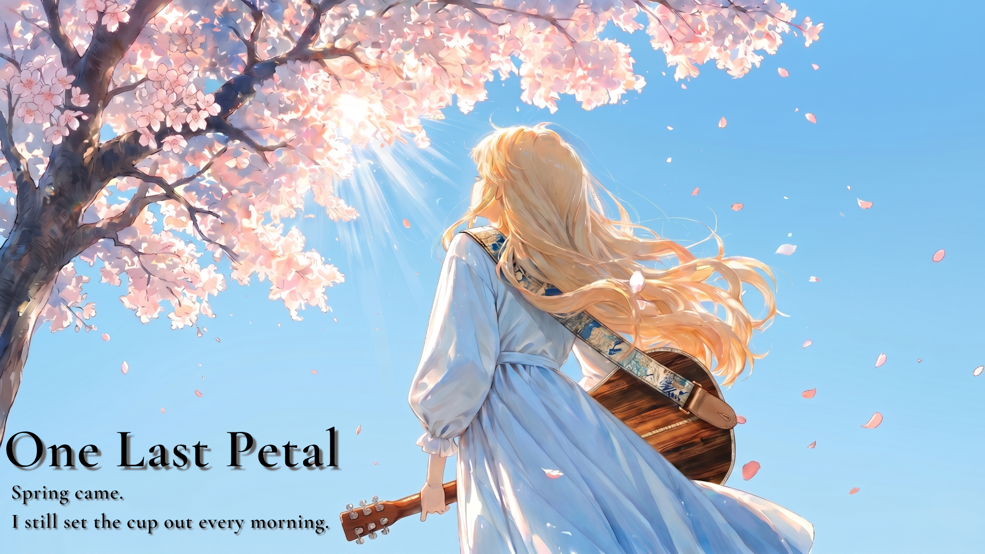 One Last Petal